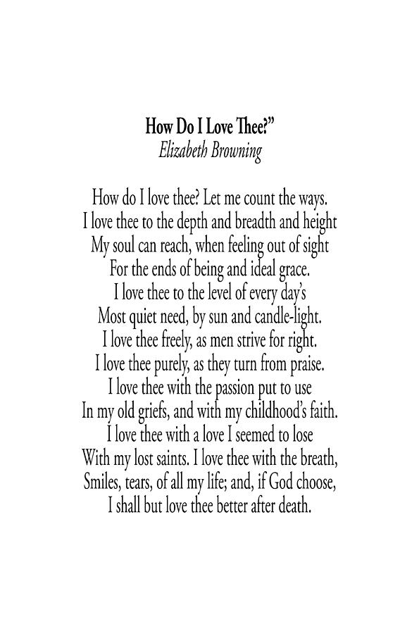 Sonnet 43. How Do I Love Thee. By Elizabeth Barrett Browning. Digital ...