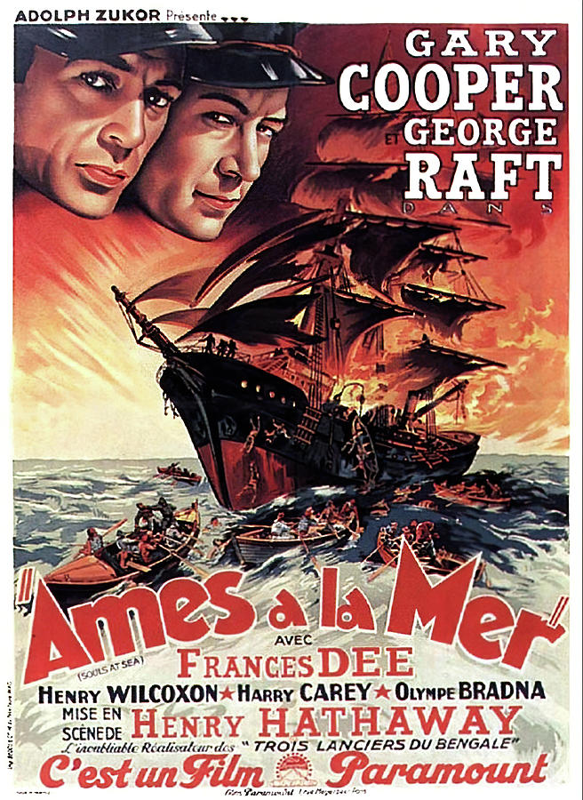Souls at Sea, with Gary Cooper and George Raft, 1937 Mixed Media by Movie World Posters