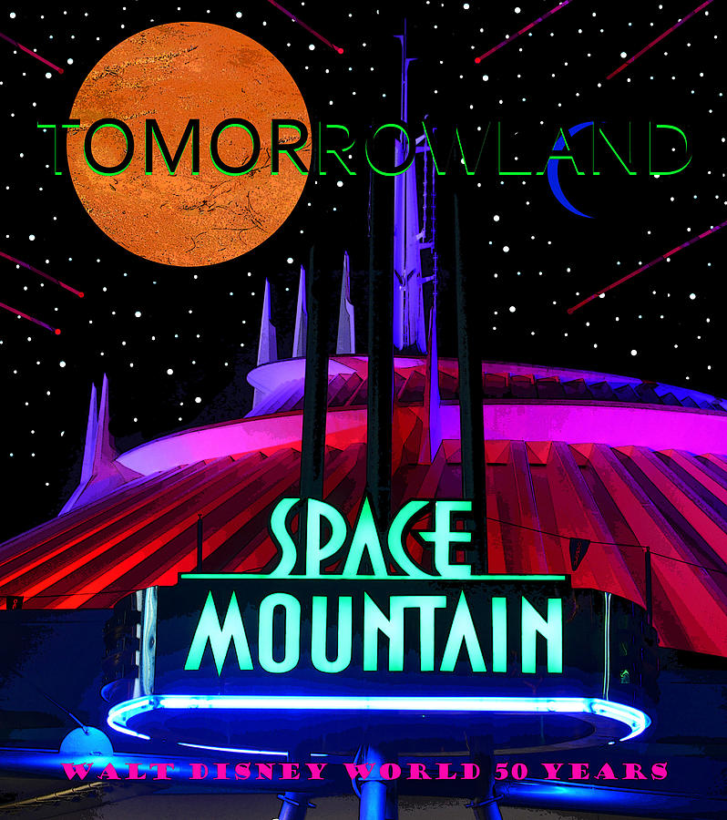 Space Mountain and WDW 50 years poster work A Mixed Media by David Lee Thompson