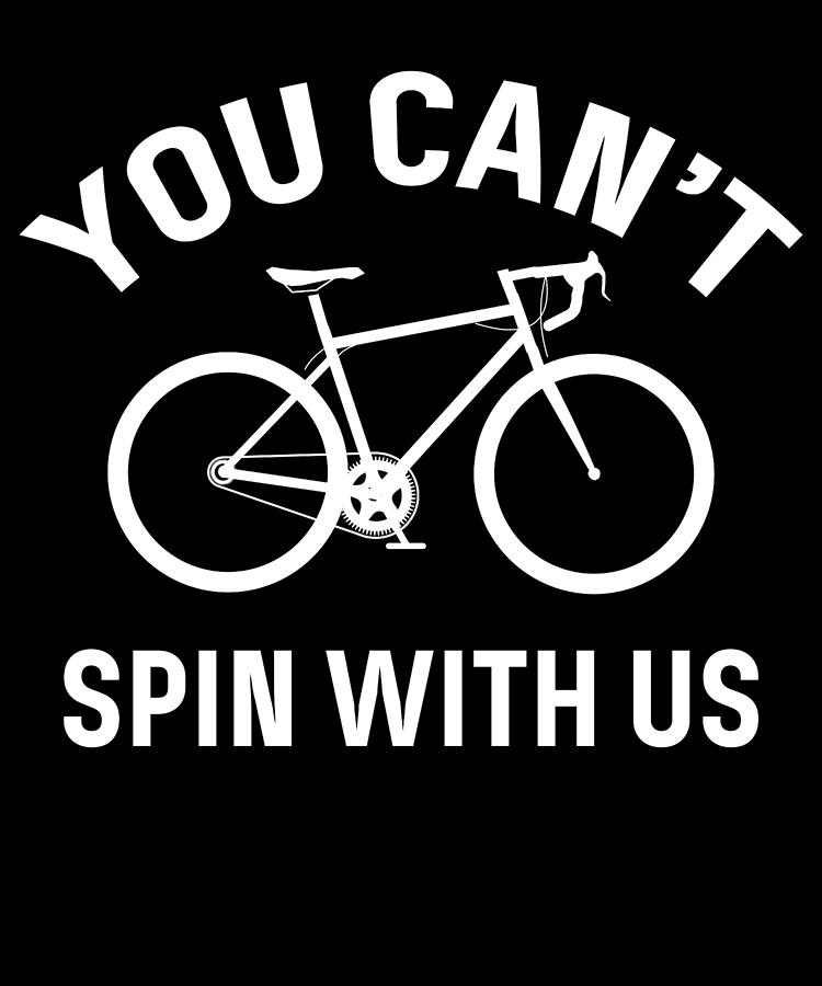Spin Class Funny Cycling Cyclist Digital Art by Michael S - Fine Art America