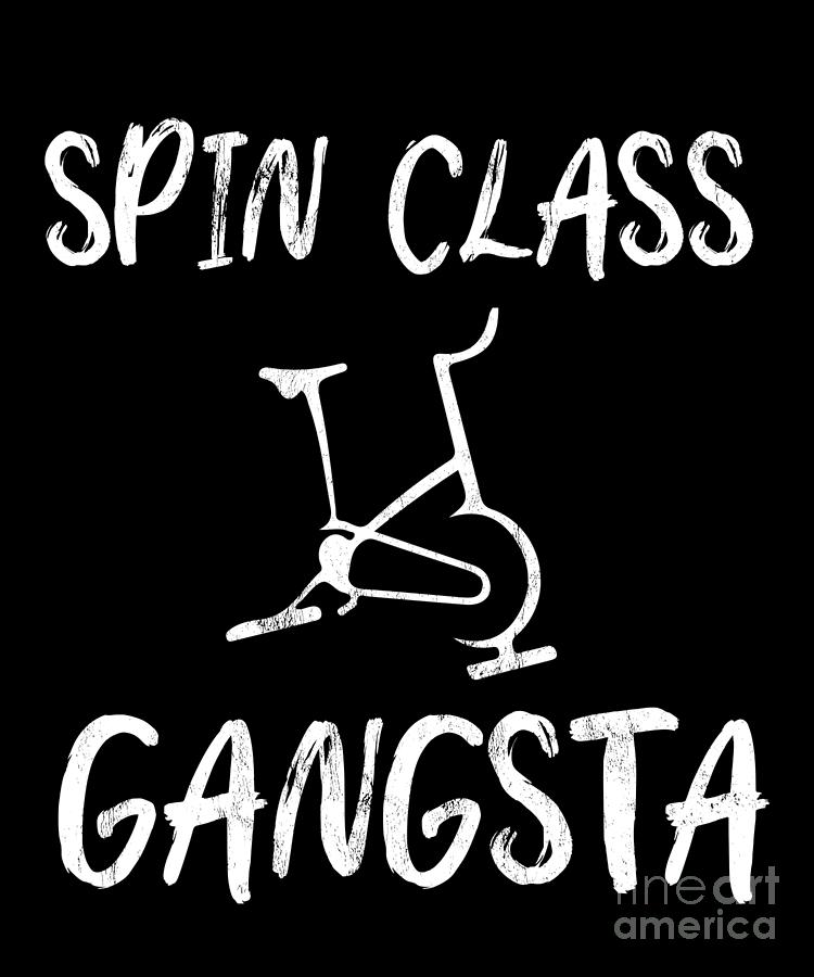 Spin Class Gangsta Funny Cardio Bike Gym Workout Drawing by Noirty Designs  - Pixels