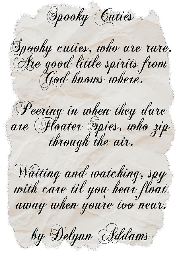 Spooky Cuties Poem about Spirits or Ghosts Digital Art by Delynn Addams