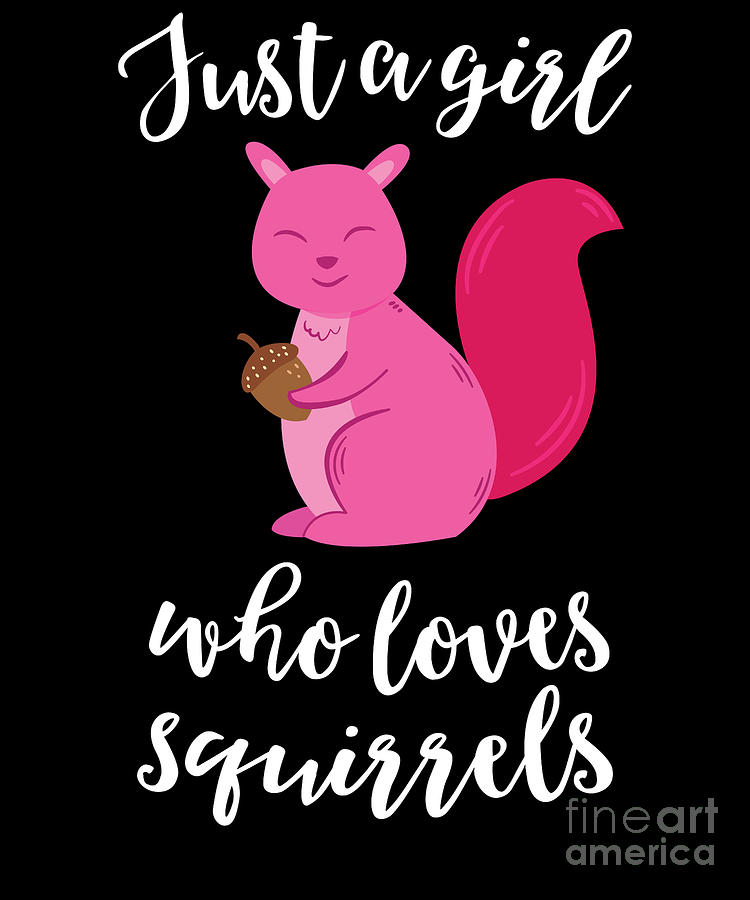 Squirrel Girl Just a girl who loves Squirrels Digital Art by EQ Designs ...