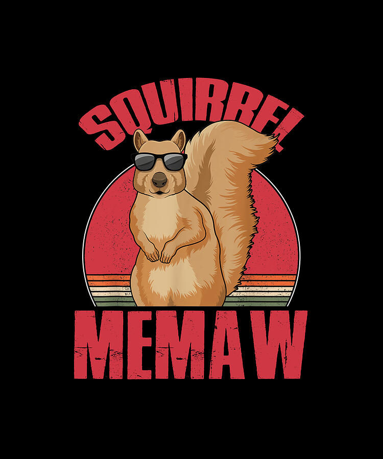 Squirrel Drawing - Squirrel MEMAW Squeak Chestnut by ThePassionShop