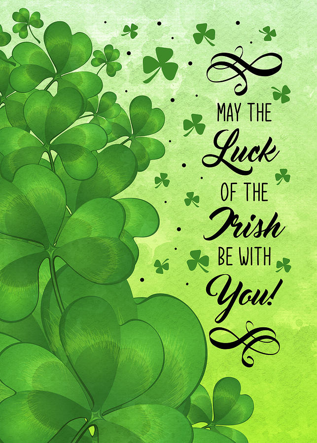 St. Patricks Day Luck of the Irish Digital Art by Doreen Erhardt