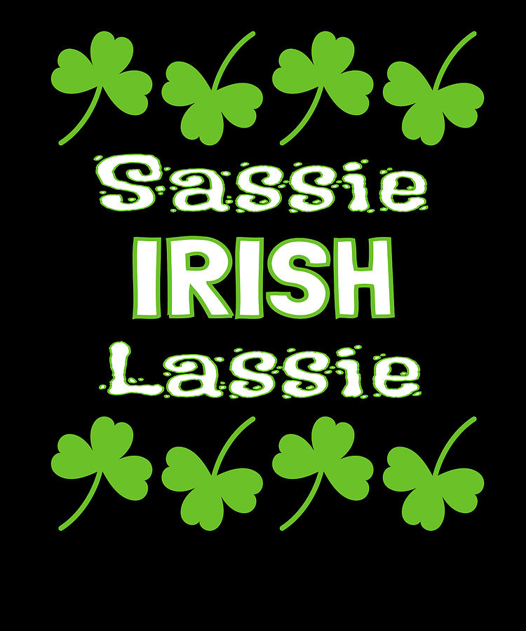 St Patricks Day Sassy Irish Lassie Shamrocks Drawing By Kanig Designs Fine Art America 