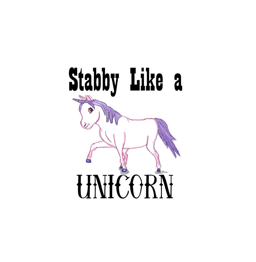 Stabby Like a Unicorn 3 Mixed Media by Ali Baucom