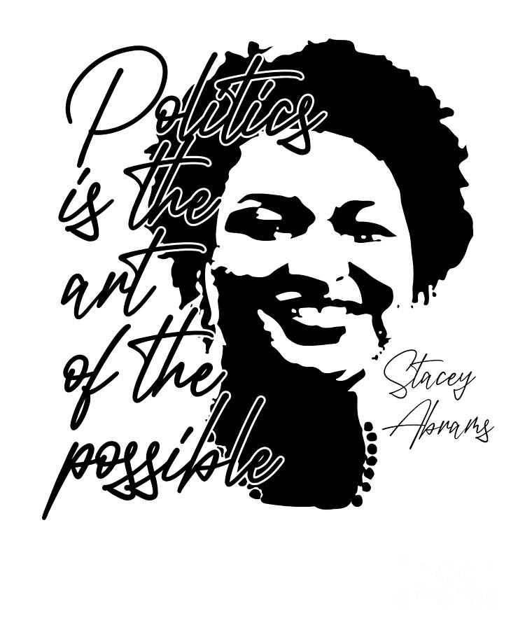 Stacey Abrams Georgia Art Of Possible Digital Art by Beluga Pop - Fine ...