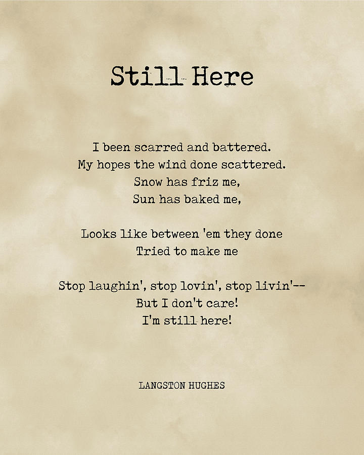 Still Here - Langston Hughes Poem - Literature - Typewriter Print 1 - Vintage Digital Art by Studio Grafiikka