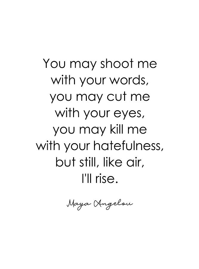 Still Like Air I ll Rise Maya Angelou Quote Painting by Jeremy Price ...