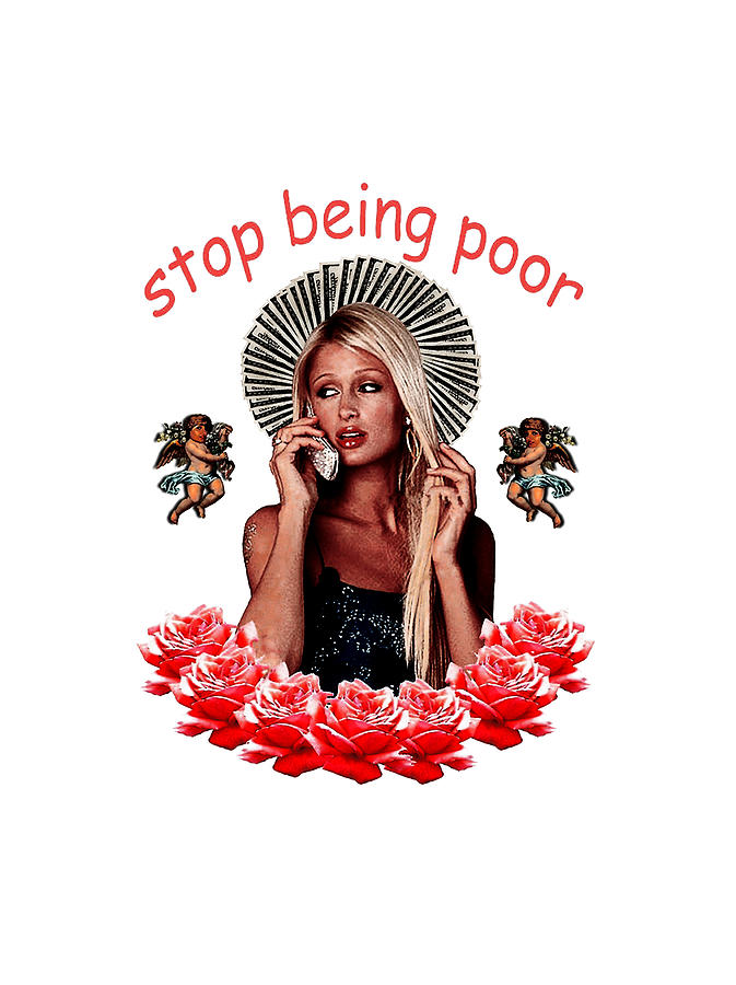 Stop Being Poor Digital Art By Rizal Navy Pixels