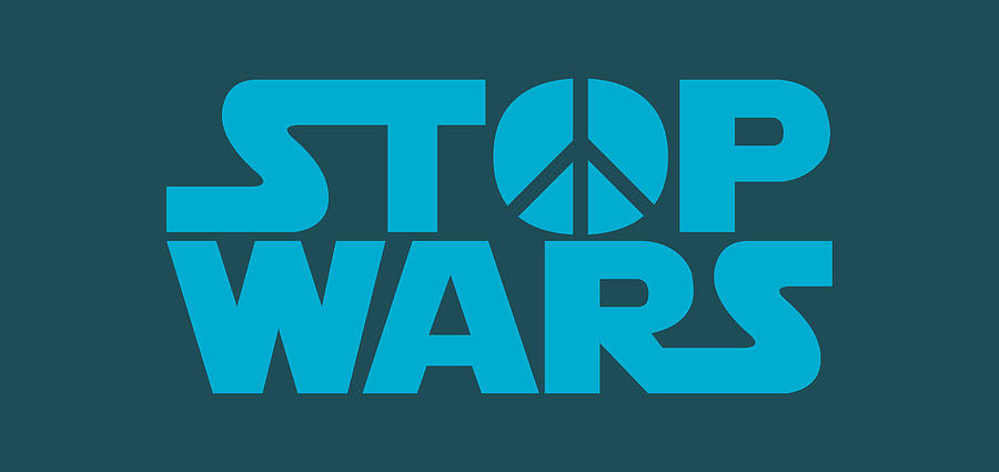 Stop Digital Art - Stop wars by Stanislav Yatsenko Stop Digital Art - Stop wars by Stanislav Yatsenko
