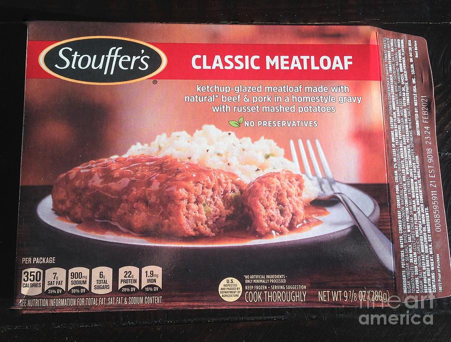 Stouffers CLASSIC MEATLOAF DELICIOUS COVID 19 DINNER Photograph by Richard W Linford