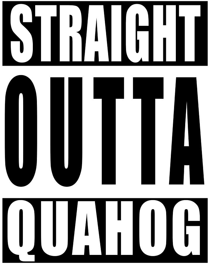 Straight Outta Quahog Poster green Painting by Morgan Joel | Fine Art ...