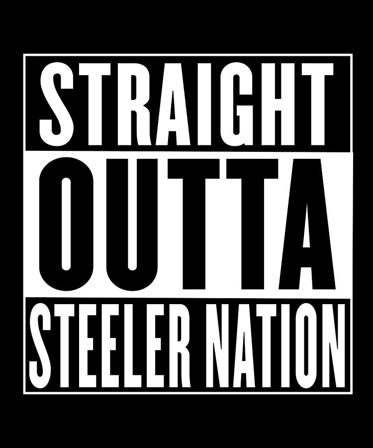Straight Outta Steeler Nation by Sarcastic P