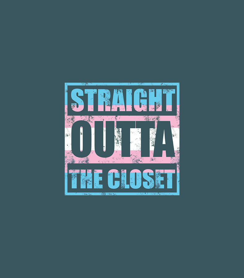 Straight Outta the Closet Transgender LGBT Pride Digital Art by Jessij ...