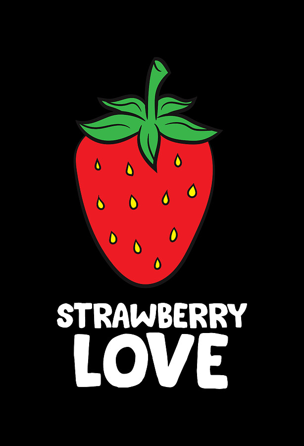 Strawberry Love Summer Fruit Strawberry Love Berries Digital Art by EQ Designs Fine Art America