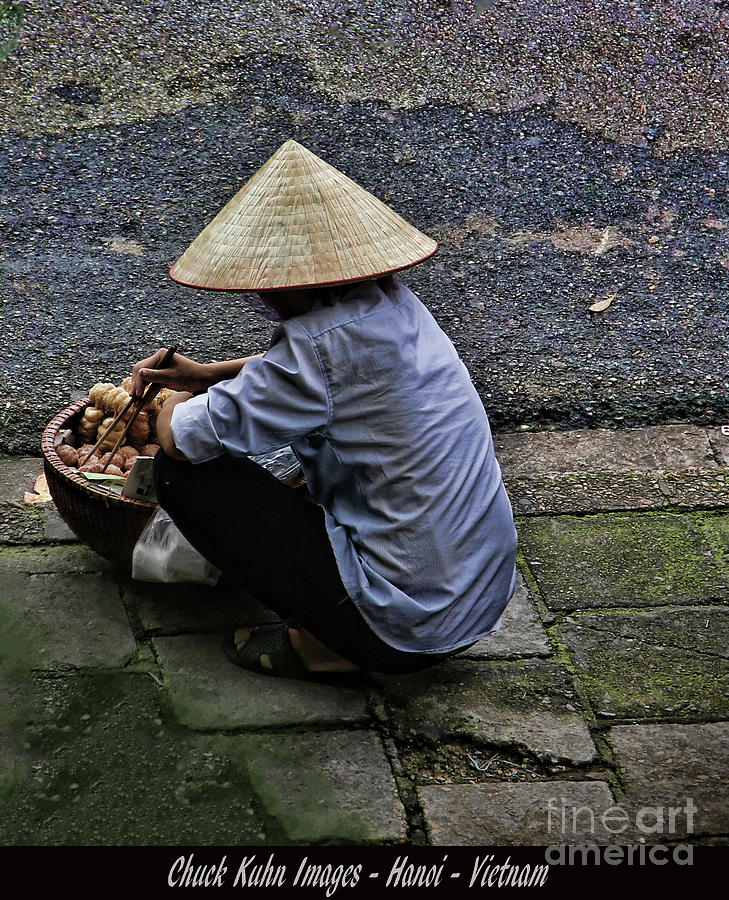 Street Vendor Hanoi Photograph by Chuck Kuhn Street Vendor Hanoi Photograph by Chuck Kuhn