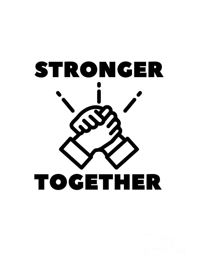 Stronger Together Handshake Digital Art by Zee Designs - Fine Art America