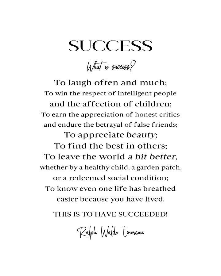 Success by Ralph Waldo Emerson - Inspirational Literary Quote in Black ...