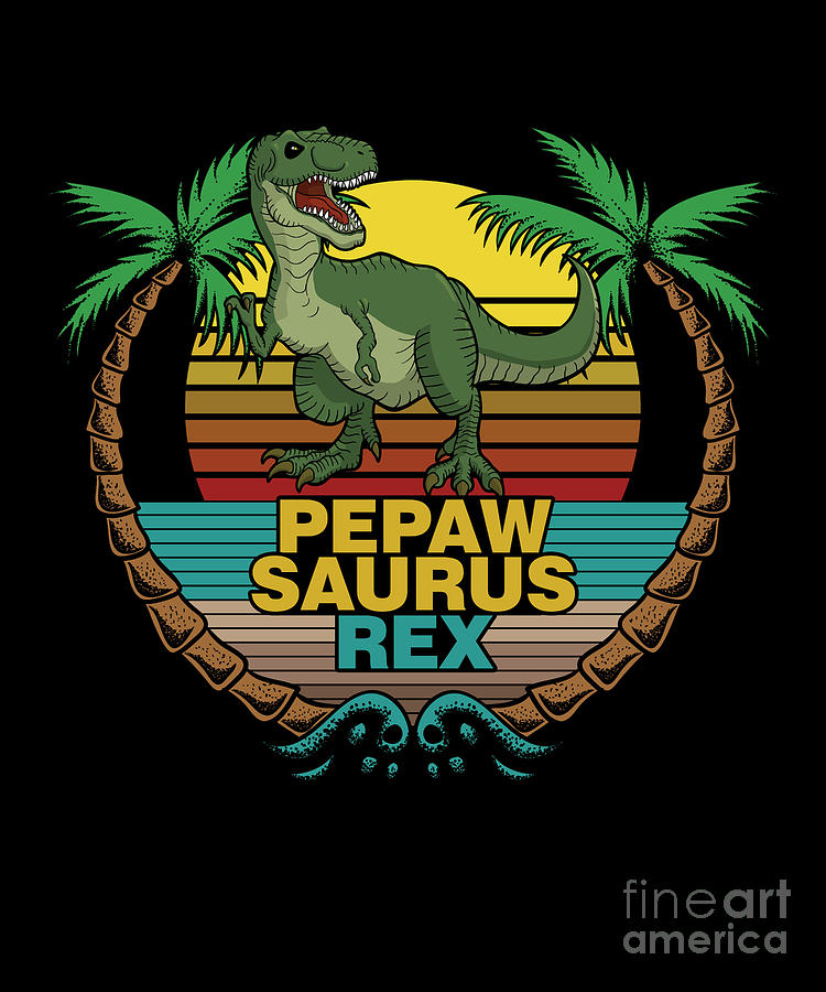 Pepawsaurus Dinosaur T Shirt Rex Gift Pepaw Fathers Day Pepawsaurus Dinosaur T Shirt Rex Gift Pepaw Fathers Day