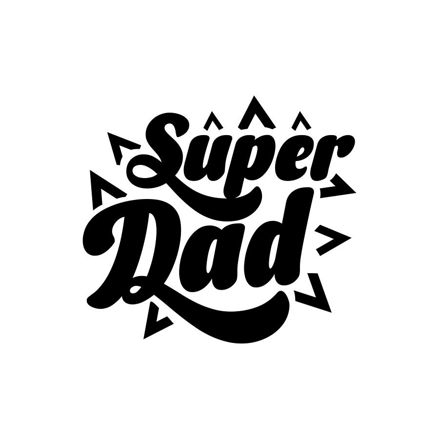 Super Dad Digital Art by Nifty Prints - Fine Art America