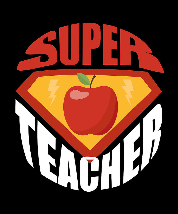 Super Teacher Funny Superhero Gift Digital Art by Art Frikiland - Pixels