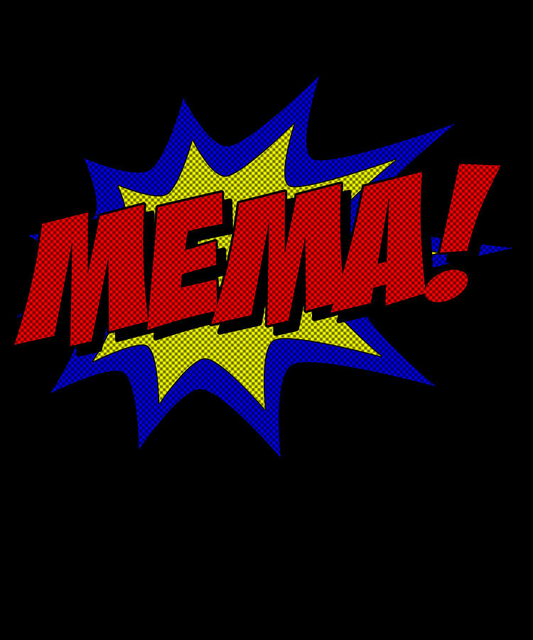 Superhero Mema Digital Art by Flippin Sweet Gear