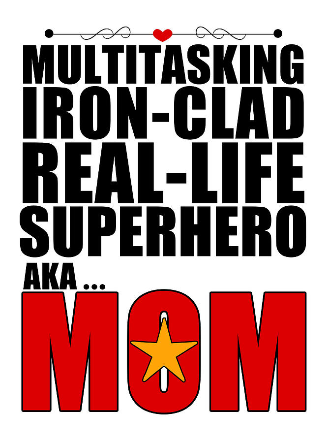 Superhero Mom Digital Art by Doreen Erhardt