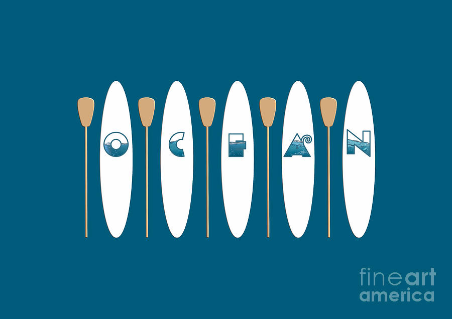 SUPS and Paddles with Water Filled Ocean Text Minimalist Design Digital Art by Barefoot Bodeez Art
