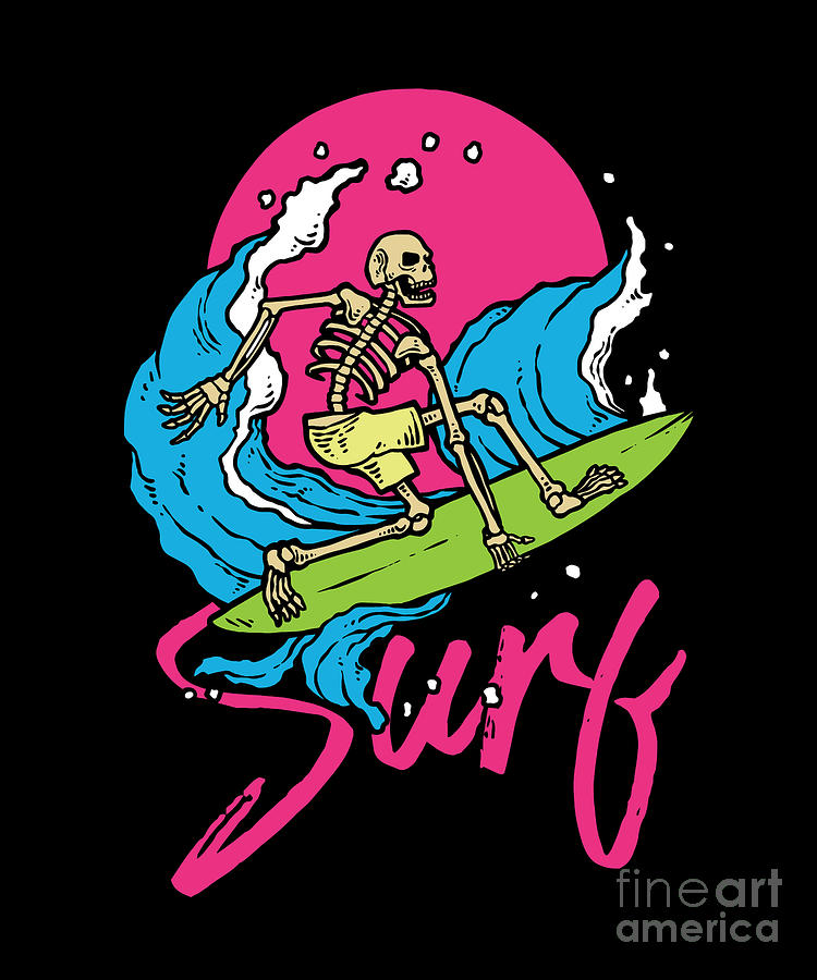 Surf Life - Surfing Skeleton