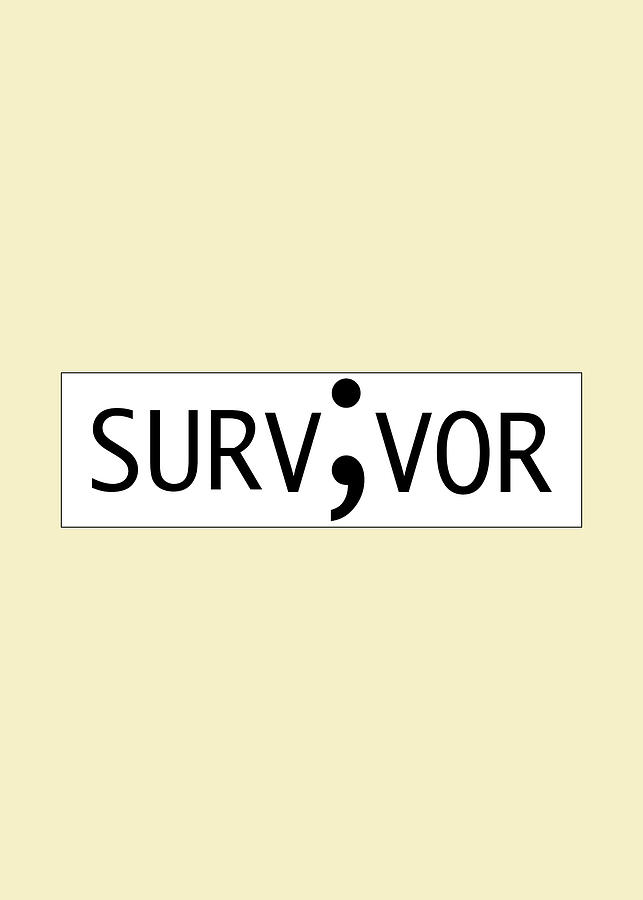 Survivor Semicolon Digital Art