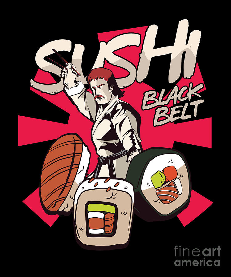 Sushi Black Belt Master Japanese Food Chef Gift Digital Art by Thomas Larch  - Pixels Merch