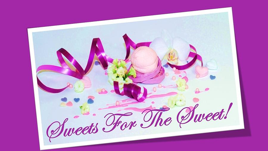Sweets For The Sweet Mixed Media by Nancy Ayanna Wyatt