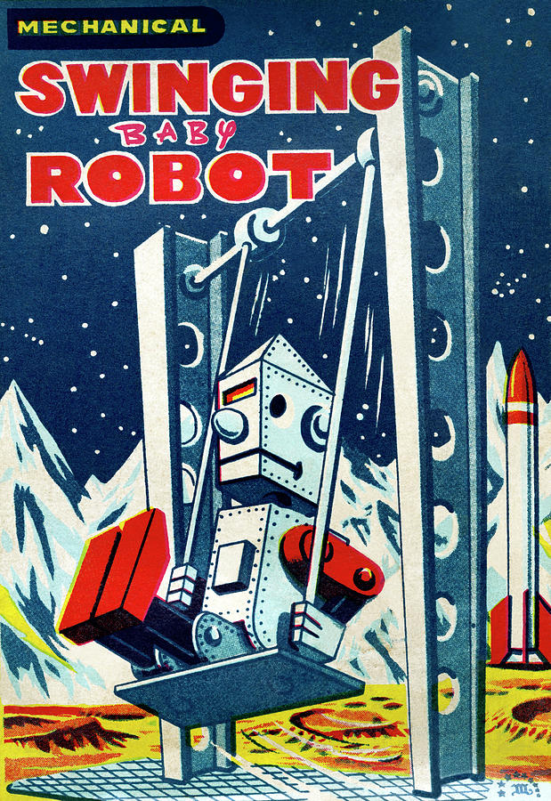 Vintage Drawing - Swinging Baby Robot by Vintage Toy Posters