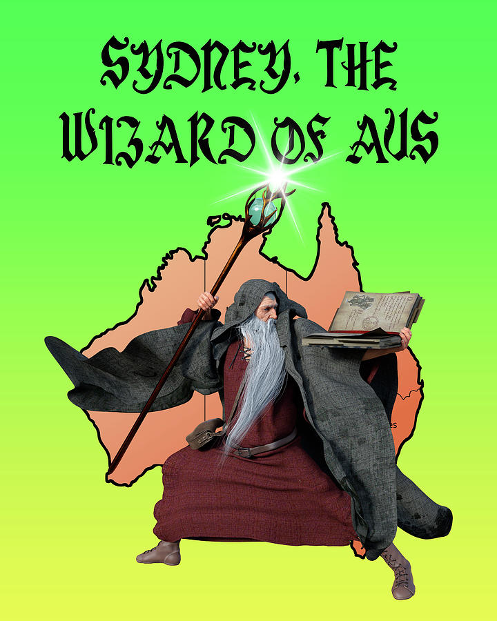 Sydney, The Wizard of Aus Digital Art by Anthony Murphy