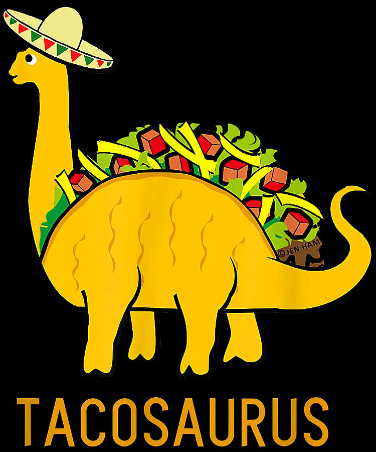 Tacosaurus Funny Taco Dinosaur Gift Poster Painting by Russell Dennis ...