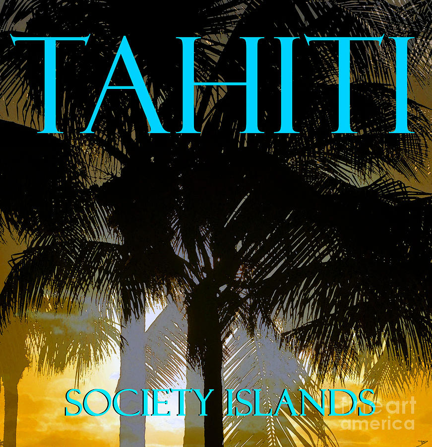 Tahiti Society Islands  Mixed Media by David Lee Thompson
