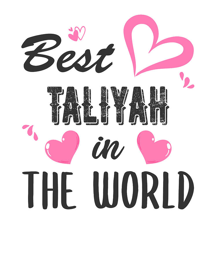 Taliyah Name Best Taliyah In The World Digital Art By Elsayed Atta