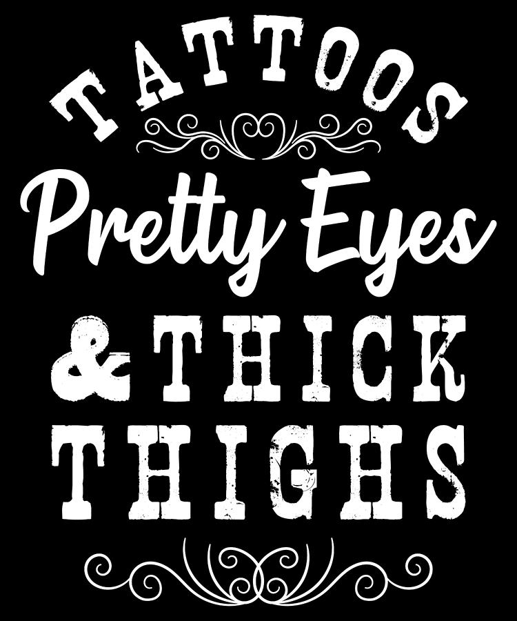 Tattoo Ink Artist Tribal Tattoos Pretty Eyes Thick Thighs Digital Art By Tom Schiesswald Pixels