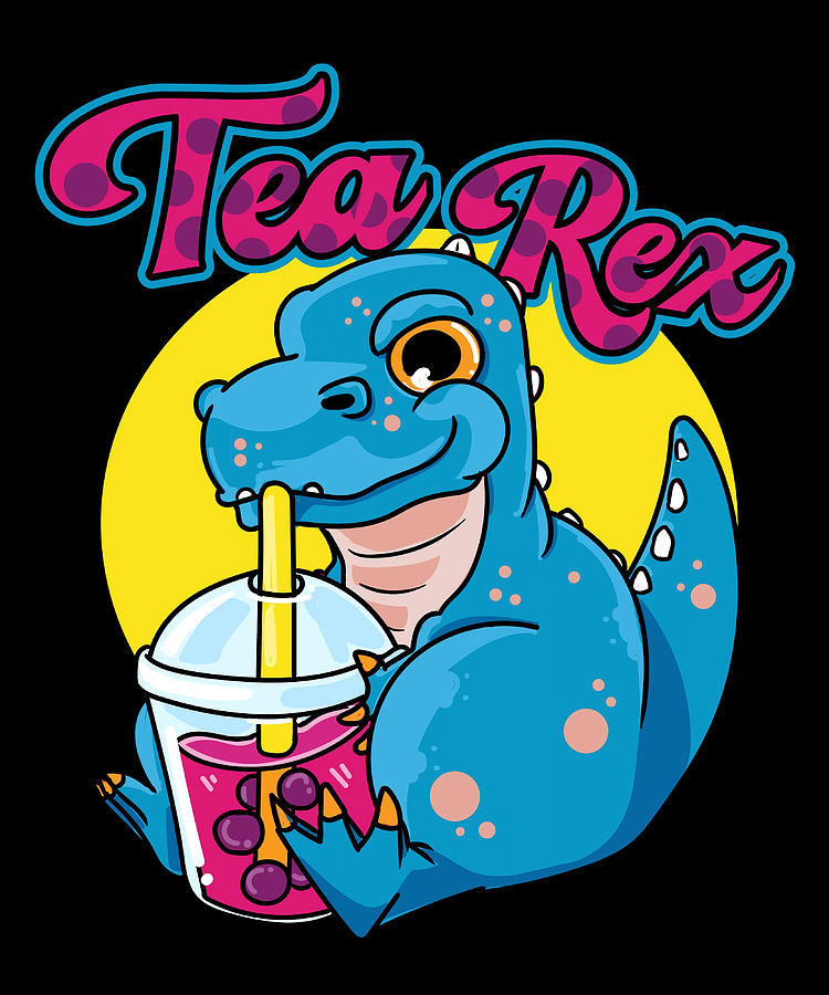 Tea Rex Bubble Tea TRex Dinosaur Poster humor Painting by Adam Lauren ...