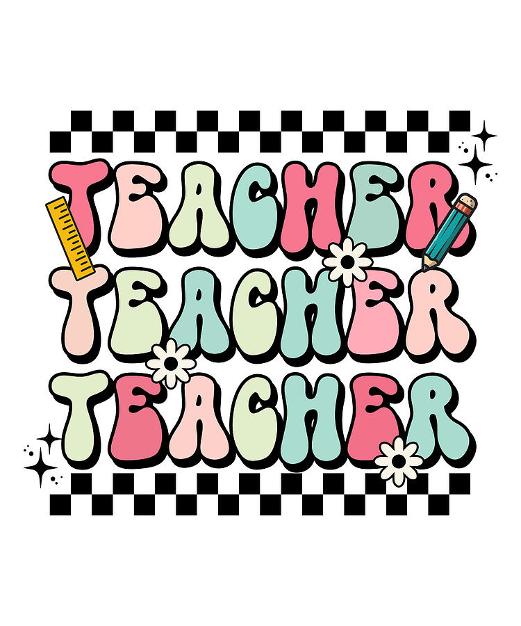 Teacher repeating retro fonts 90s design Digital Art by Licensed art ...