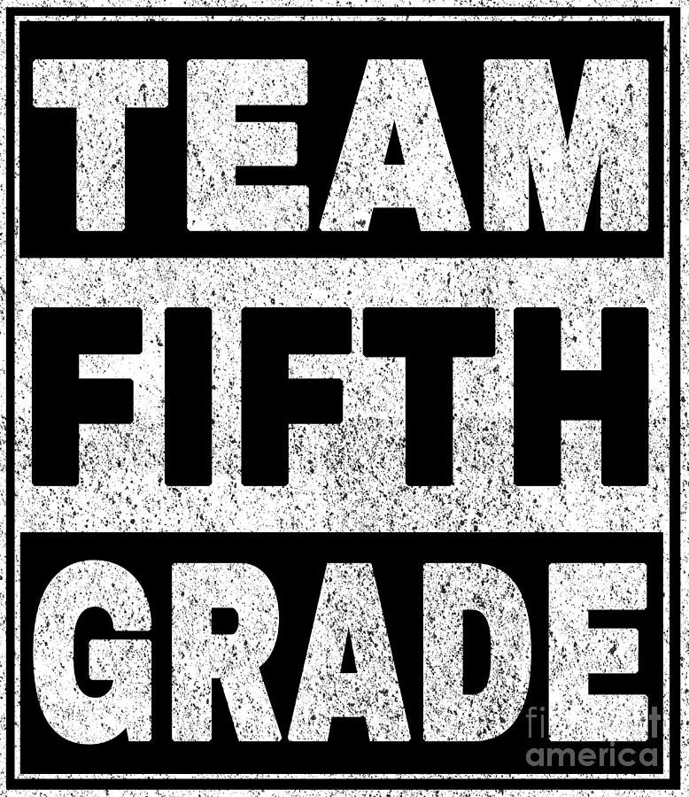 Team Fifth Grade 5th Grade School Teacher Gift Digital Art by ...