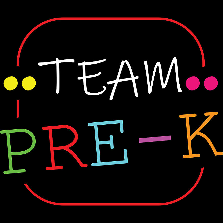 Team PreK Kindergarten Tee Is Great For Any Elementary Kindergarten Tshirt  Design Preschoolers Mixed Media by Roland Andres | Pixels