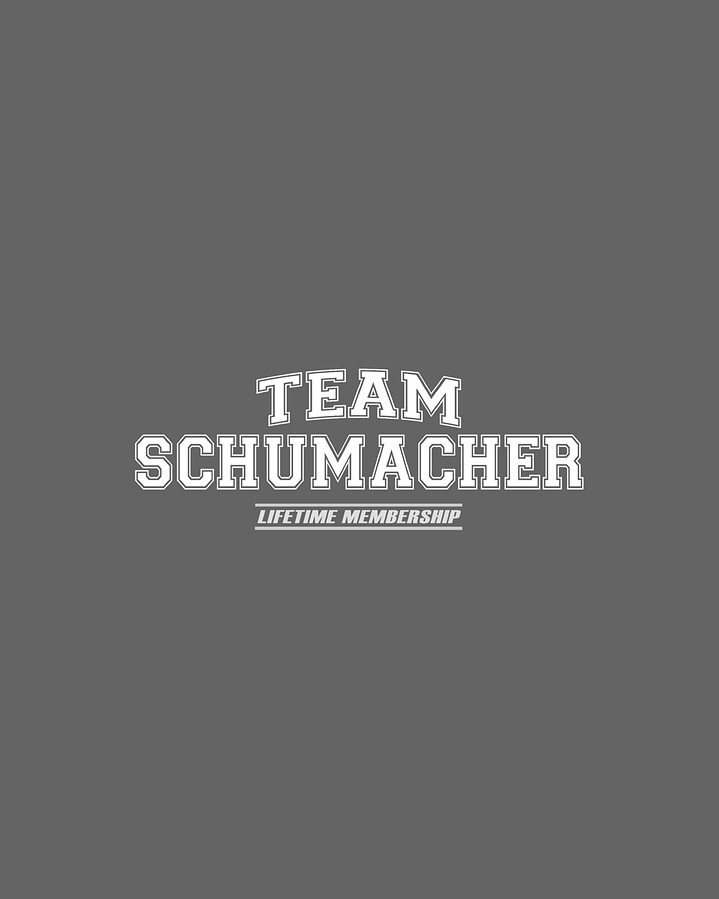 Team Schumacher Proud Family Surname Last Name Digital Art by Saoirc