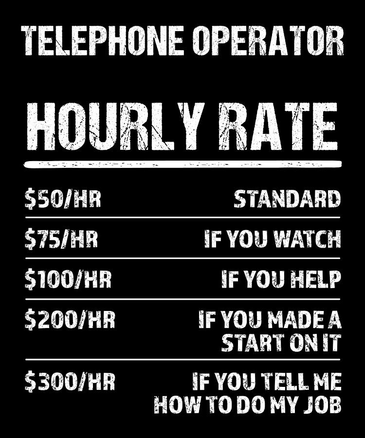 telephone-operator-hourly-rate-funny-birthday-gift-digital-art-by