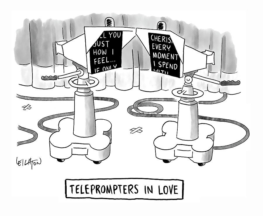 Teleprompters In Love Drawing by Robert Leighton