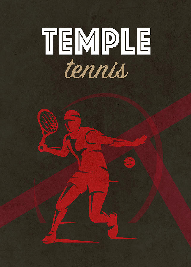 Tennis Mixed Media - Temple Tennis College Sports Vintage Poster by Design Turnpike