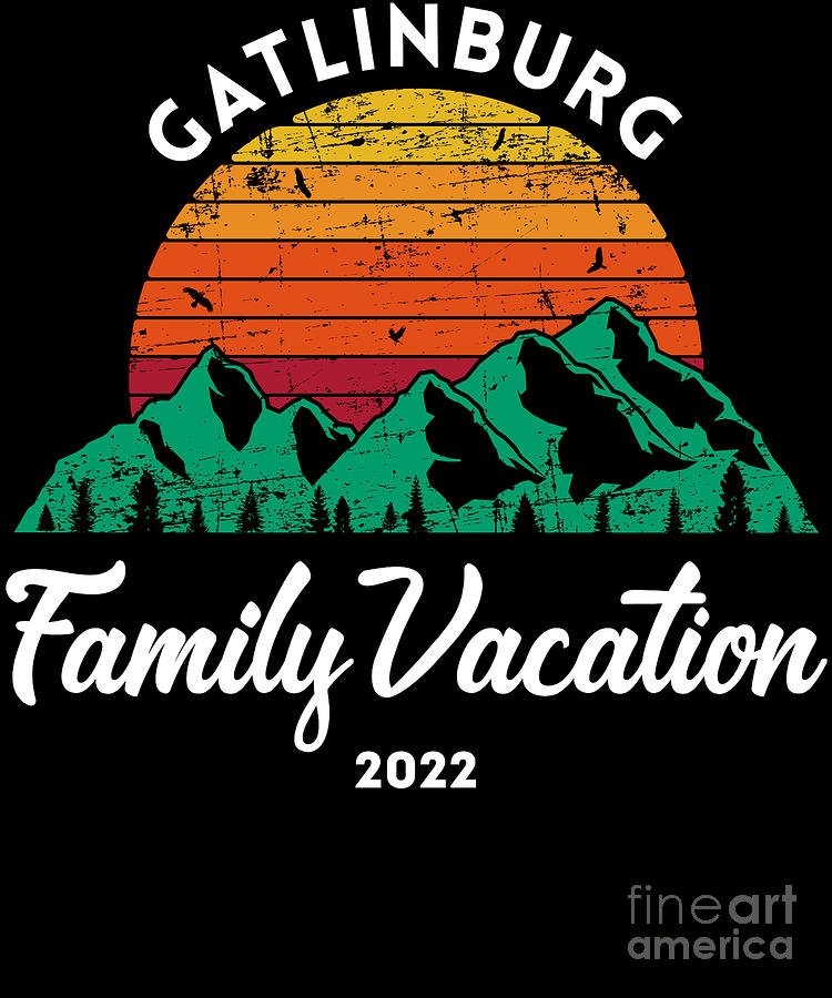Tennessee Smoky Mountains Family Vacation 2022 Gatlinburg print Digital Art by Jacob Hughes