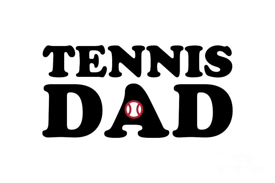 Tennis Dad Digital Art